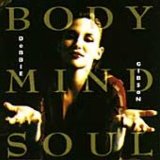 Body Mind Soul Lyrics Debbie Gibson
