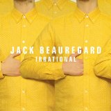 Irrational Lyrics Jack Beauregard