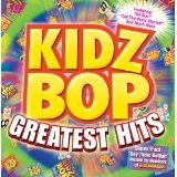 Kidz Bop Greatest Hits Lyrics Kidz Bop Kids