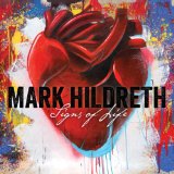 Signs Of Life Lyrics Mark Hildreth