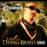 Last Of A Dying Breed Lyrics Mr. Criminal