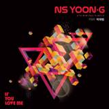 If You Love Me Lyrics NS Yoon Ji, Jay Park