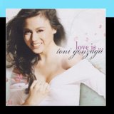 Love Is… Lyrics Toni Gonzaga