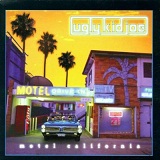 Motel California Lyrics Ugly Kid Joe
