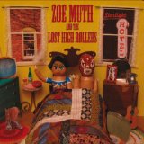 Zoe Muth And The Lost High Rollers