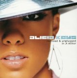 Remixed & Unplugged in A Minor Lyrics Alicia Keys