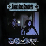 Disclosure Lyrics Dark Side Cowboys