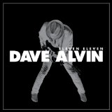 Eleven Eleven Lyrics Dave Alvin