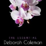 The Essential Deborah Coleman Lyrics Deborah Coleman
