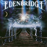 A Livetime In Eden Lyrics Edenbridge