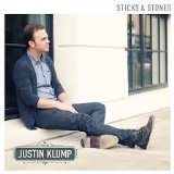 Sticks & Stones Lyrics Justin Klump