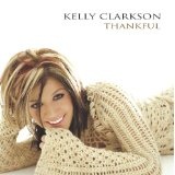Thankful Lyrics Kelly Clarkston