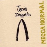 Janis Zeppelin Lyrics Mecca Normal