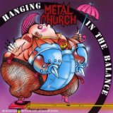 Hanging In The Balance Lyrics Metal Church
