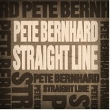 Straight Line Lyrics Pete Bernhard