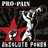 Absolute Power Lyrics Pro-Pain