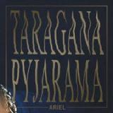 Ariel Lyrics Taragana Pyjarama