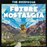 Future Nostalgia Lyrics The Sheepdogs