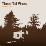 The Tall Pines Lyrics The Tall Pines