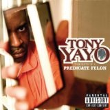 Thoughts Of A Predicate Felon Lyrics Tony Yayo
