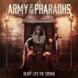 Heavy Lies The Crown Lyrics Army Of The Pharaohs