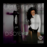 Discreet (EP) Lyrics Cierra Ramirez