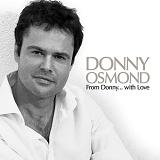 From Donny With Love Lyrics Donny Osmond