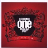 One Team One Spirit: The Very Best Lyrics Gotthard