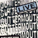Live From The Pharmacy Lyrics Guttermouth