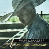 Afuera Está Lloviendo (Single) Lyrics Julión Álvarez Y Su Norteño Banda