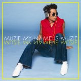 My Name is MUZIE Lyrics Muzie
