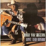 Love and Honor Lyrics Ricky Van Shelton
