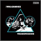 Transmission Lyrics The Volcanics