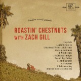 Roastin’ Chestnuts With Zach Gill Lyrics Zach Gill