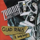 Glad Rags And Body Bags Lyrics Zombie Ghost Train