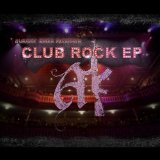Club Rock - EP Lyrics Almost Kings