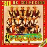 30 De Coleccion Lyrics Banda Machos