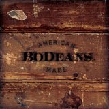American Made Lyrics BoDeans