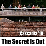The Secret Is Out Lyrics Cascadia '10