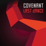 Last Dance Lyrics Covenant