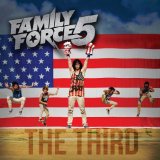 The Third Lyrics Family Force 5