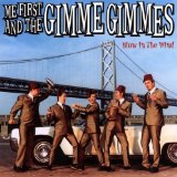 Miscellaneous Lyrics Me First & The Gimme Gimmies