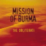 The Obliterati Lyrics Mission Of Burma