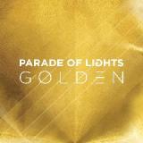 Golden Lyrics Parade Of Lights