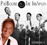 Sings a Tribute To the Ink Spots Lyrics Pat Boone