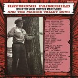 Raymond Fairchild & the Maggie Valley Boys