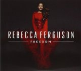 Freedom Lyrics Rebecca Ferguson