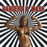 Bangers & Mash Lyrics Run With The Kittens