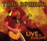 Live In Europe Lyrics Tony Spinner