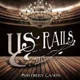 Southern Canon Lyrics US Rails